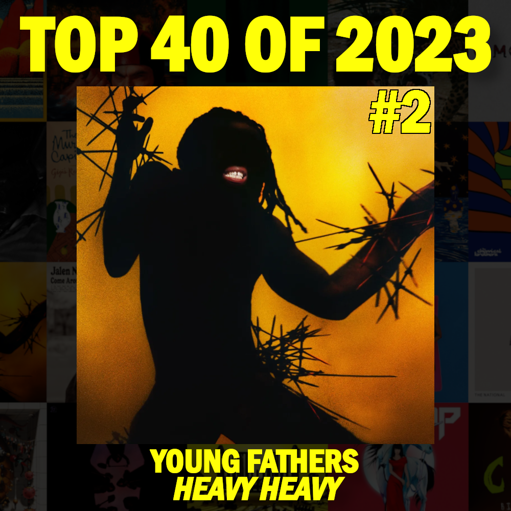 Young Fathers - Heavy Heavy