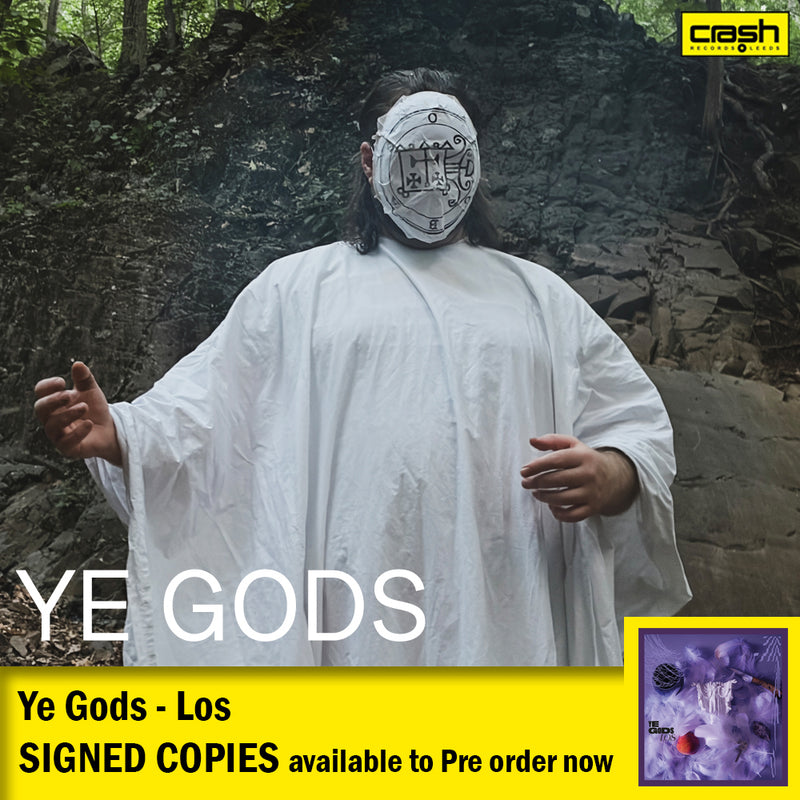 Ye Gods - Los *Pre-Order + Signed Copies