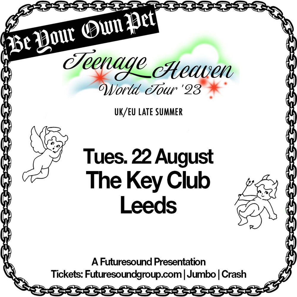 Be Your Own Pet 22/08/23 @ The Key Club