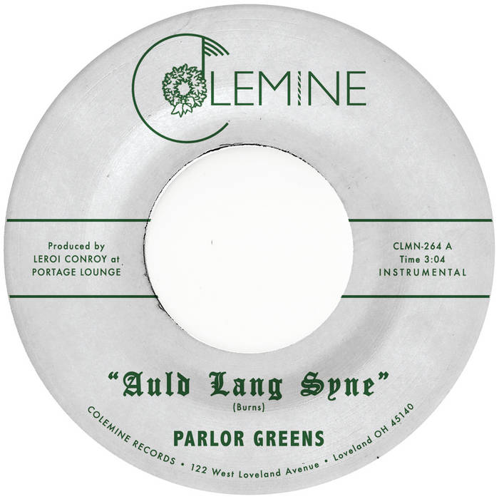 Palor Greens - Auld Lang Syne/Everyday Will Be Like A Holiday