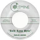 Palor Greens - Auld Lang Syne/Everyday Will Be Like A Holiday