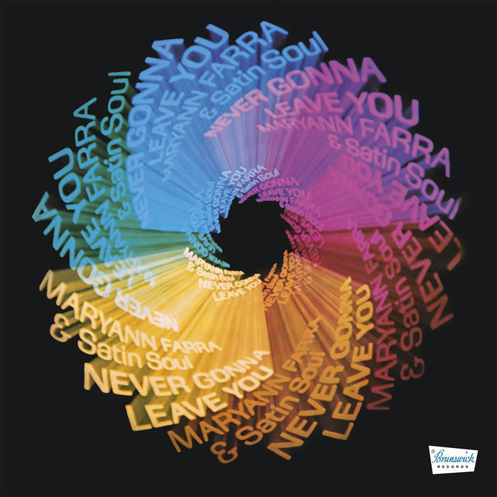 Maryann Farra & Satin Soul - Never Gonna Leave You
