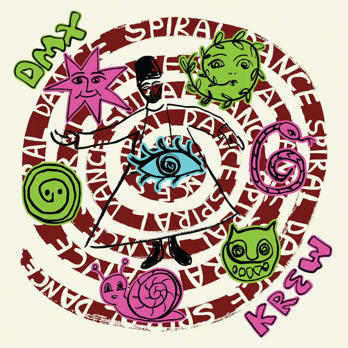 DMX Krew - Spiral Dance