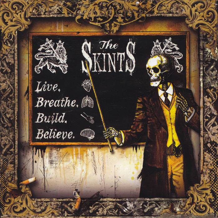 Skints (The) - Live. Breathe. Build. Believe.