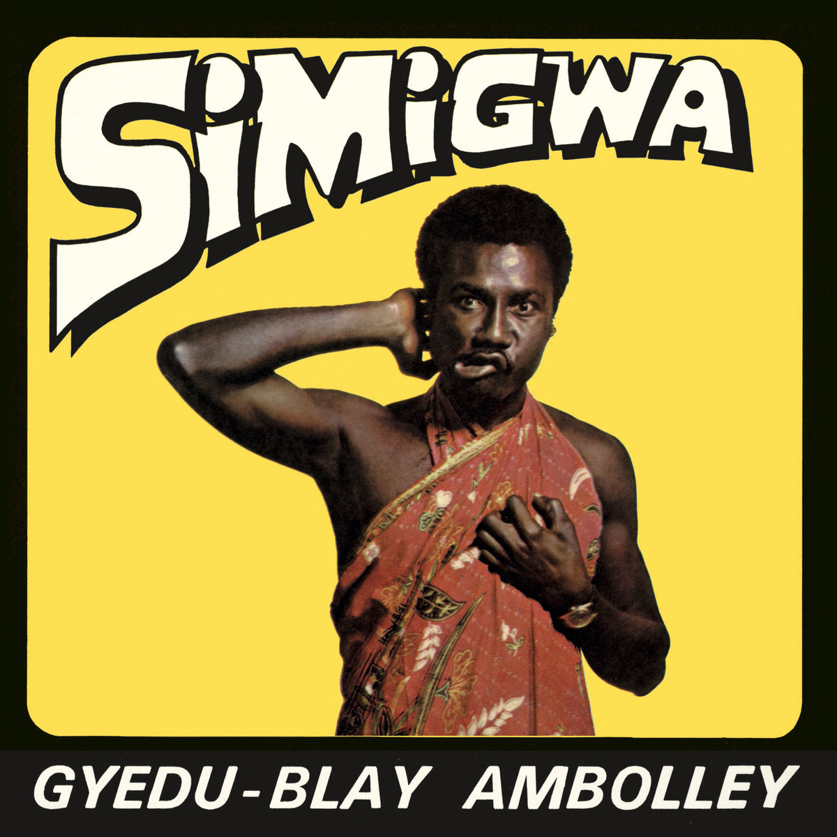 Gyedu-Blay Ambolley - Simigwa