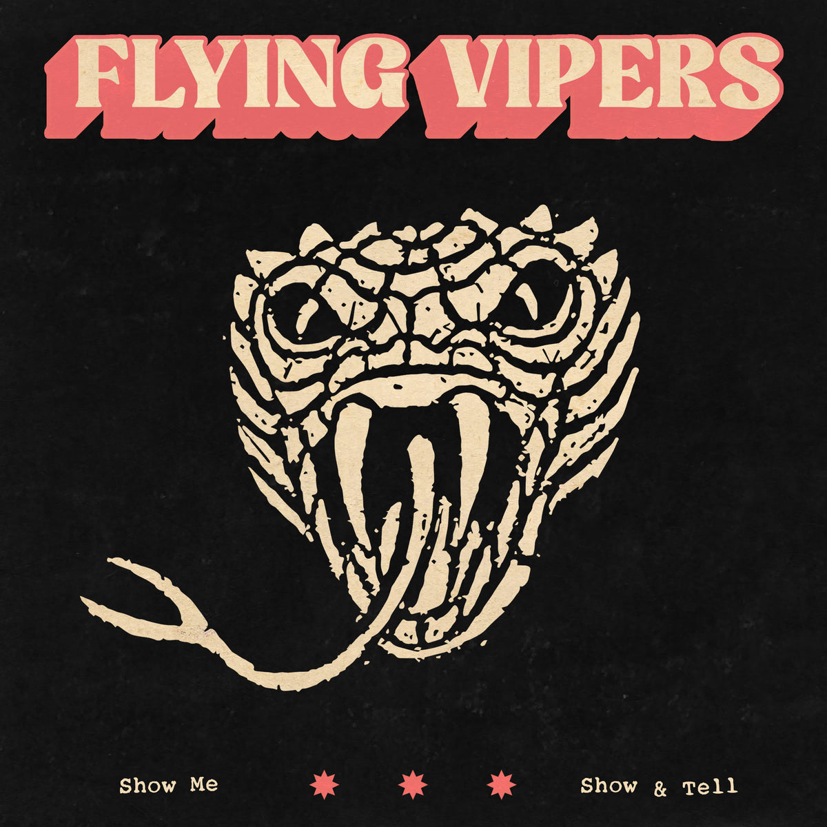 Flying Vipers - Show Me