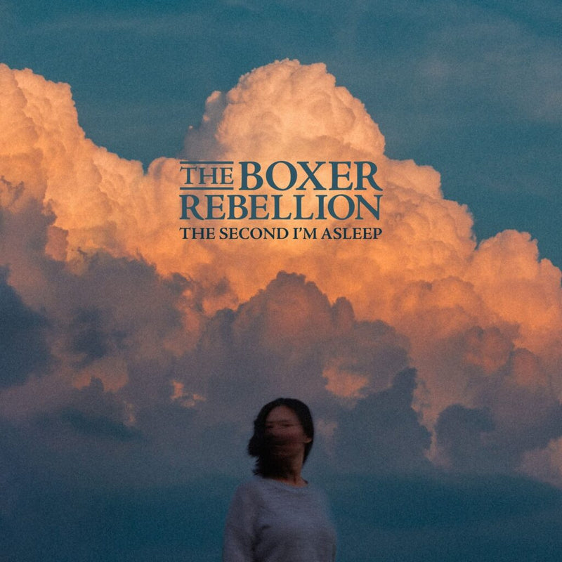 Boxer Rebellion (The) - The Second I’m Asleep *Pre-Order