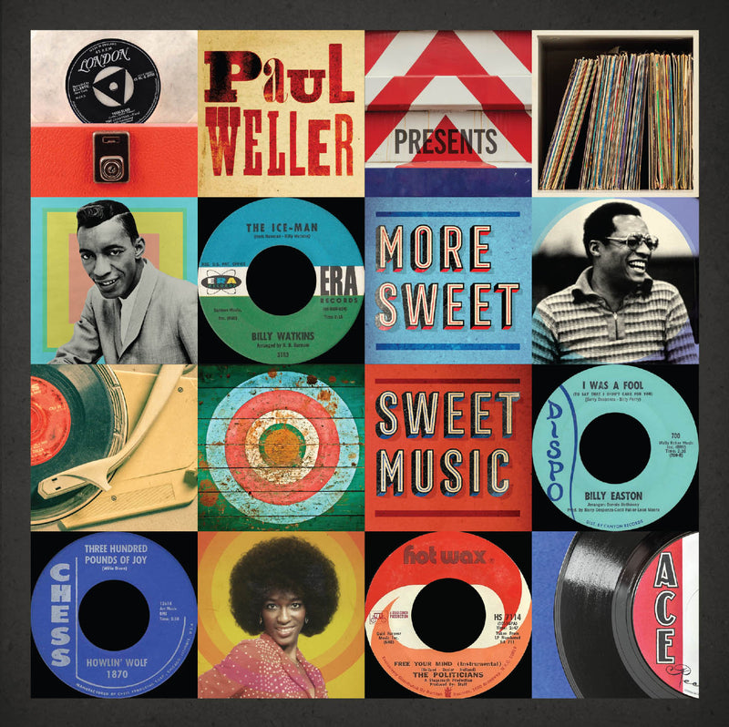 Various - Paul Weller Presents More Sweet Sweet Music *Pre-Order