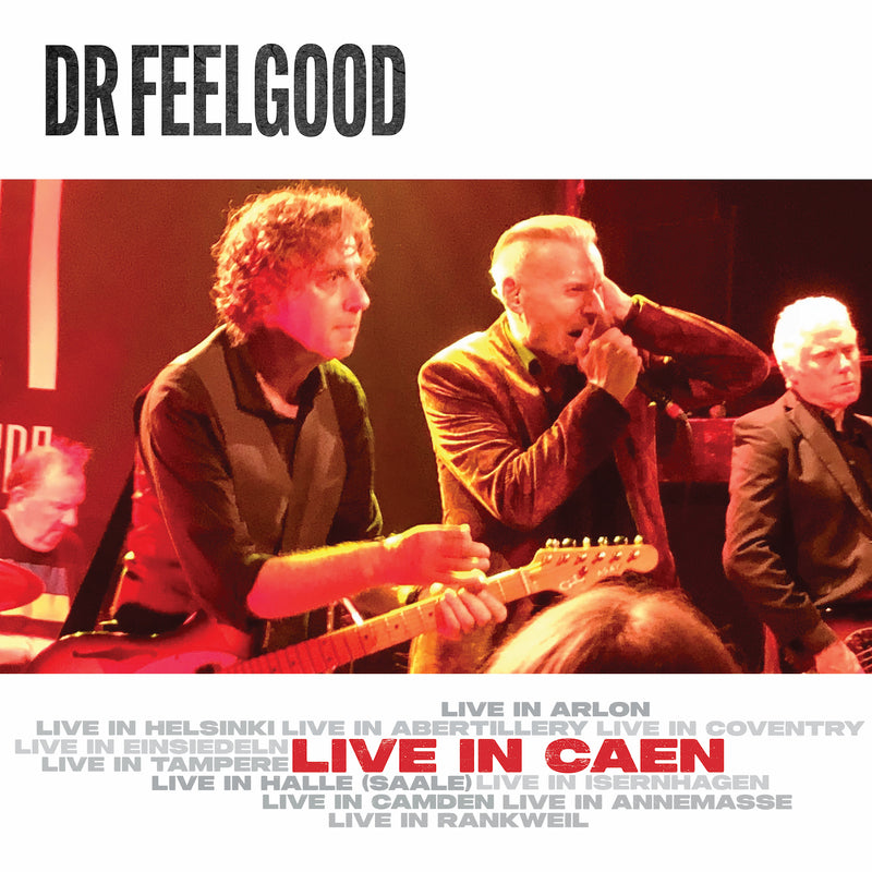 Dr Feelgood - Live In Caen