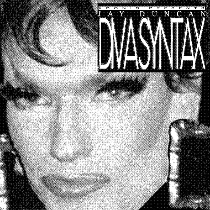 Jay Duncan - Diva Syntax *Pre-Order