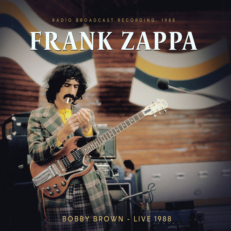 FRANK ZAPPA - BOBBY BROWN, LIVE 1988/ RADIO BROADCAST