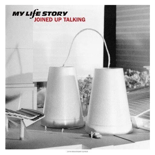 My Life Story - Joined Up Talking (25th Anniversary Edition) *Pre-Order