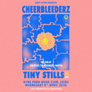 Cheerbleederz & Tiny Stills  08/04/26 @ Hyde Park Book Club