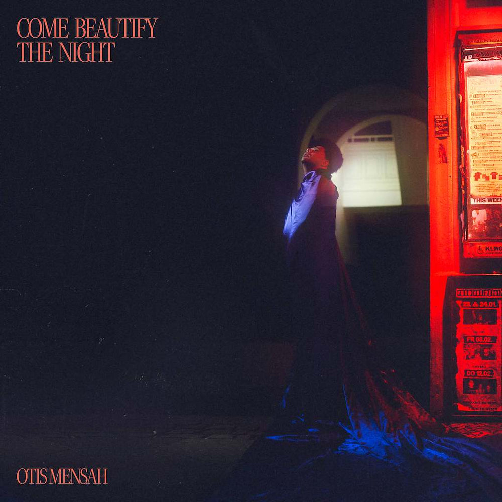 Otis Mensah - Come Beautify The Night *Pre-Order