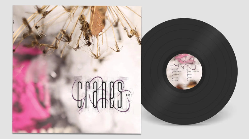 CRANES - Fuse