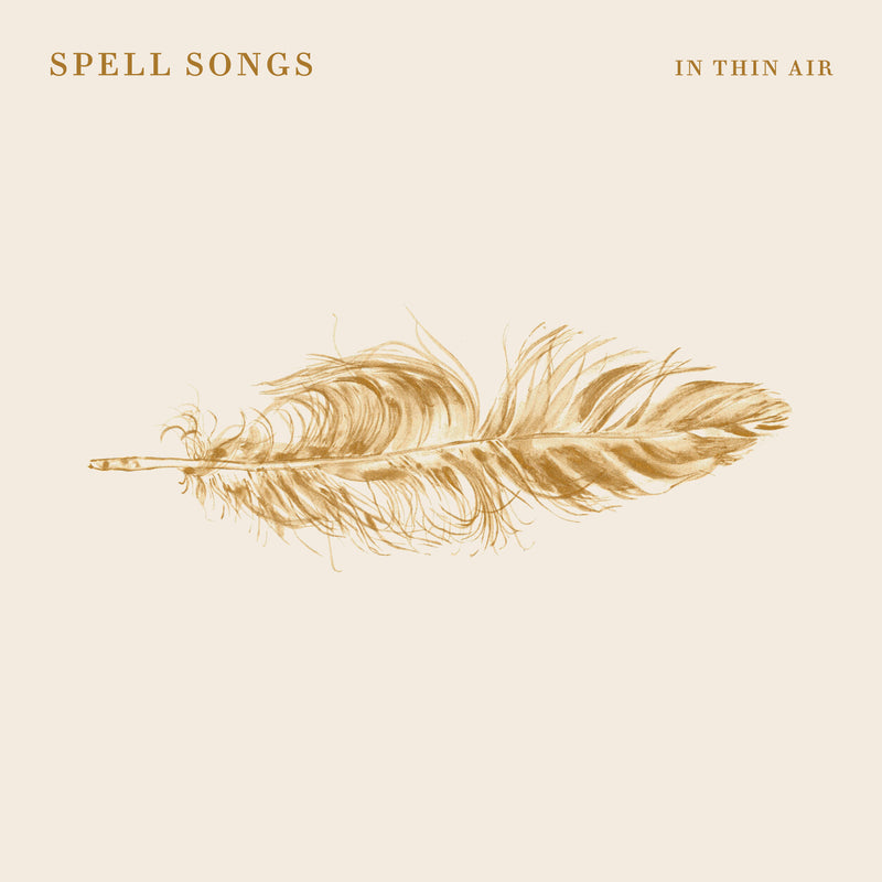 Spell Songs - In Thin Air *Pre-Order
