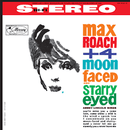 Max Roach +4 - Moon Faced and Starry Eyed