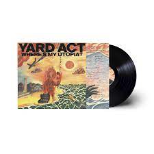 Yard Act - Where's My Utopia?