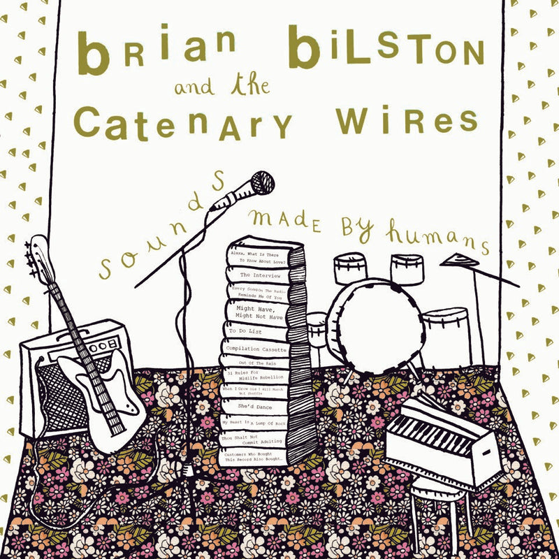 Brian Bilston And The Catenary Wires - Sounds Made By Humans *Pre-Order