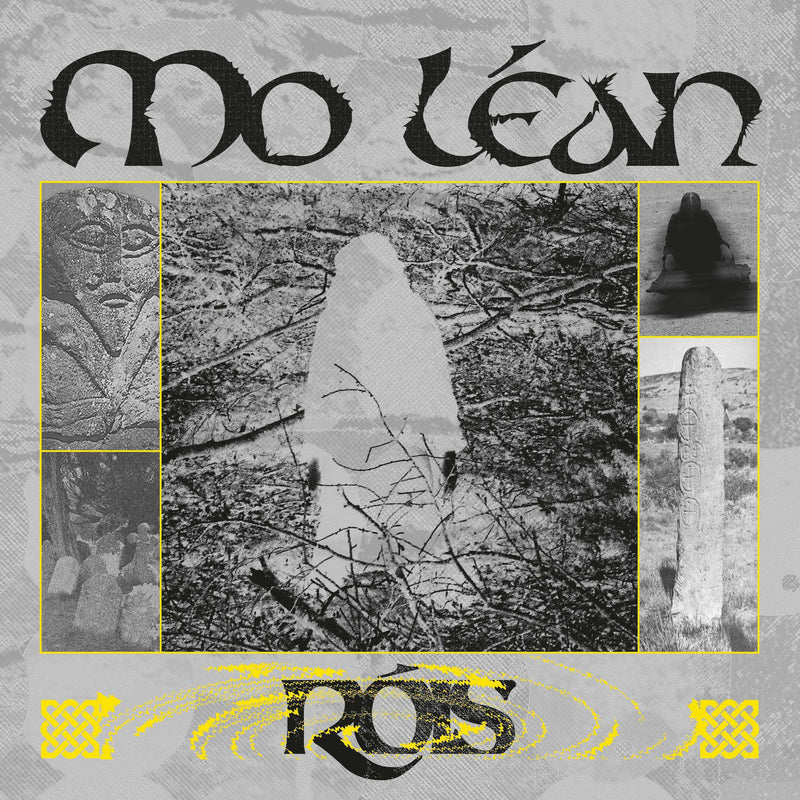 RÓIS - MO LÉAN *Pre-Order