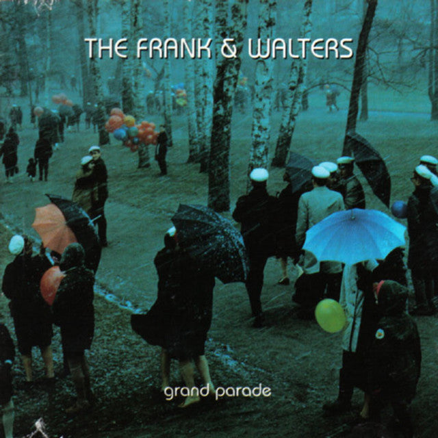 Frank And Walters (The) - Grand Parade *Pre-Order