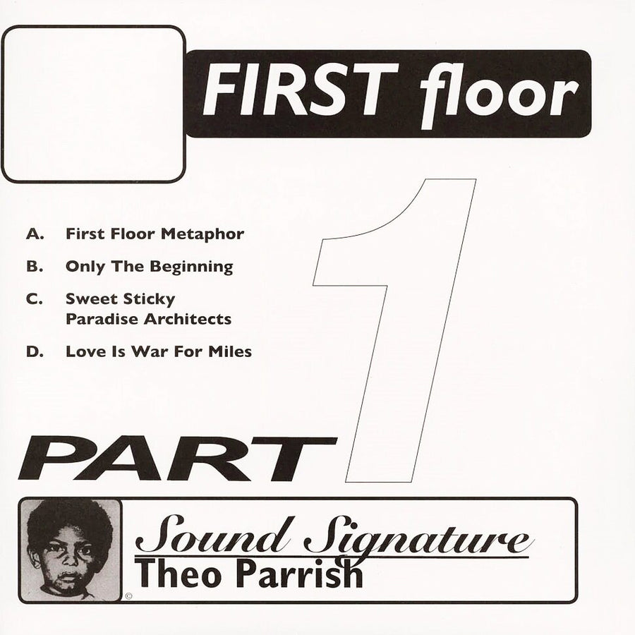 Theo Parrish - First Floor Part 1 and First Floor Part 2