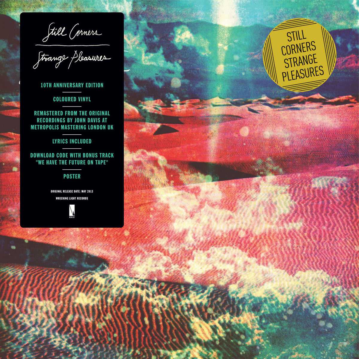 Still Corners - Strange Pleasures (10 Year Anniversary Re-Issue)