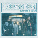 Creeping Jean - Business Is Dead