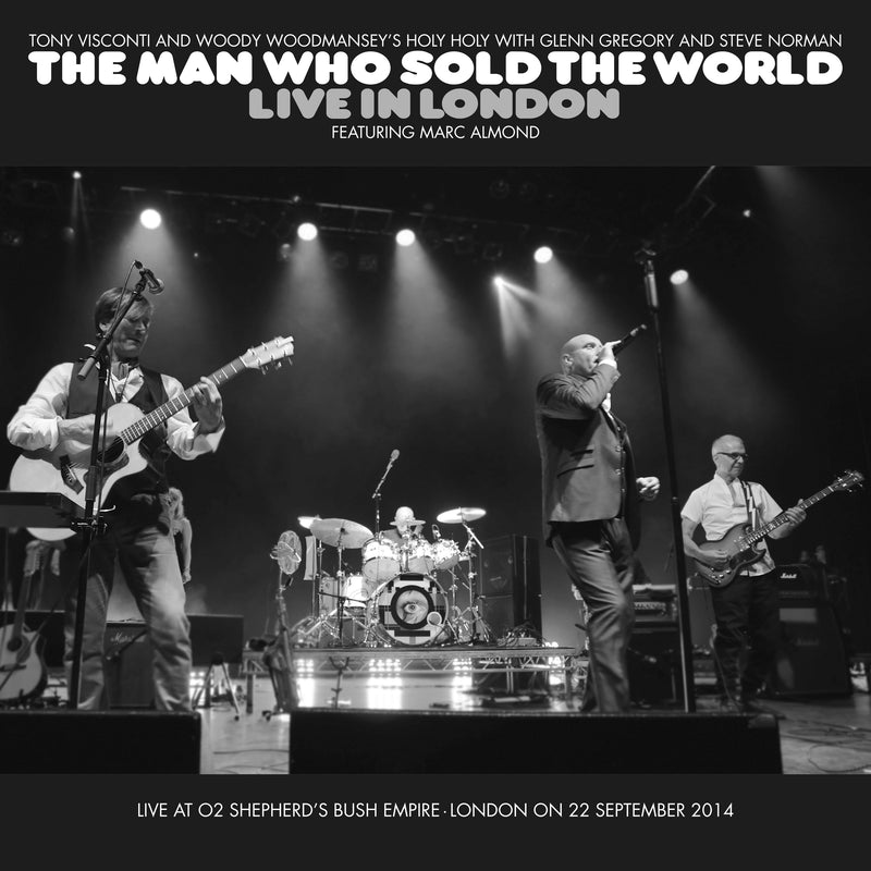 Tony Visconti and Woody Woodmansey's Holy Holy - The Man Who Sold The World