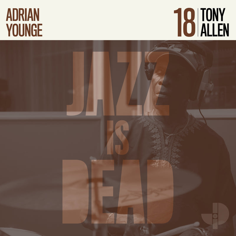 Tony Allen, Adrian Younge - Jazz Is Dead 018