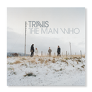 Travis - The Man Who (25th Anniversary Edition) - NATIONAL ALBUM DAY 2024