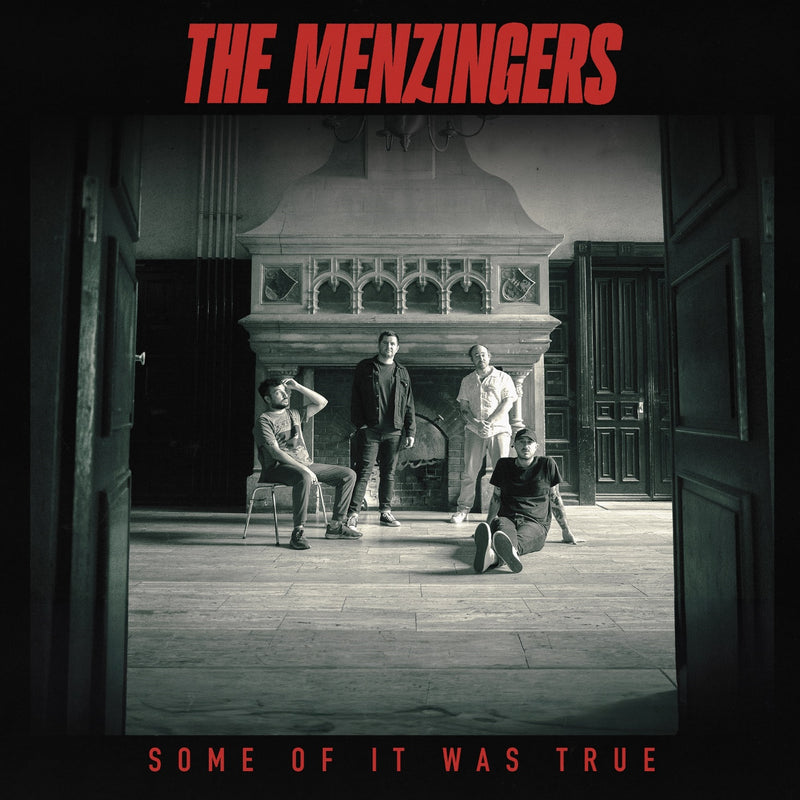 Menzingers (The) - Some Of It Was True