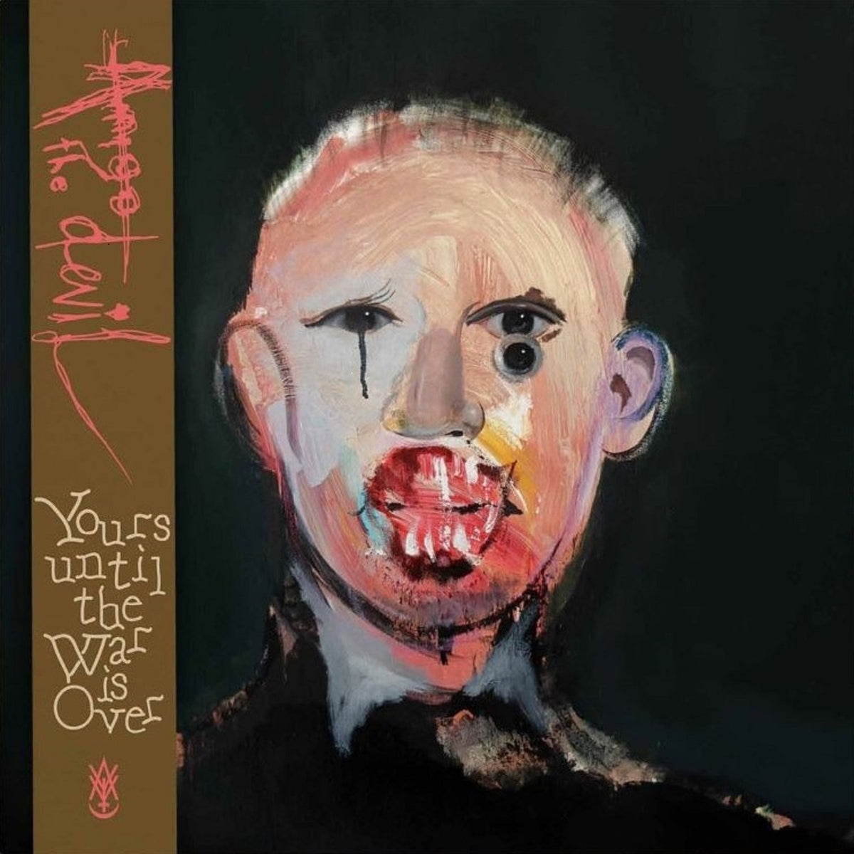 Amigo The Devil - Yours Until The War Is Over