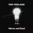 Tom Verlaine - Warm And Cool