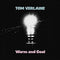 Tom Verlaine - Warm And Cool