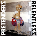 Pretenders - Relentless