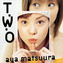Aya Matsuura - T･W・O