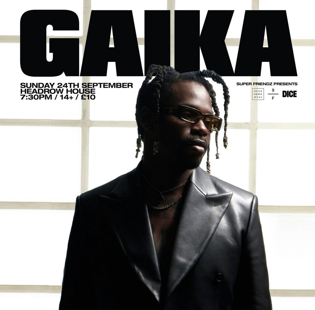 Gaika 24/09/23 @ Headrow House