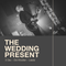 Wedding Present (The) 03/12/23 @ Old Woollen