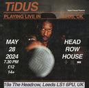 TiDUS 28/05/24 @ Headrow House