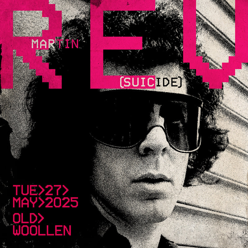 Martin Rev 27/05/25 @ Old Woollen