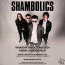 Shambolics 03/10/24 @ The Parish, Huddersfield
