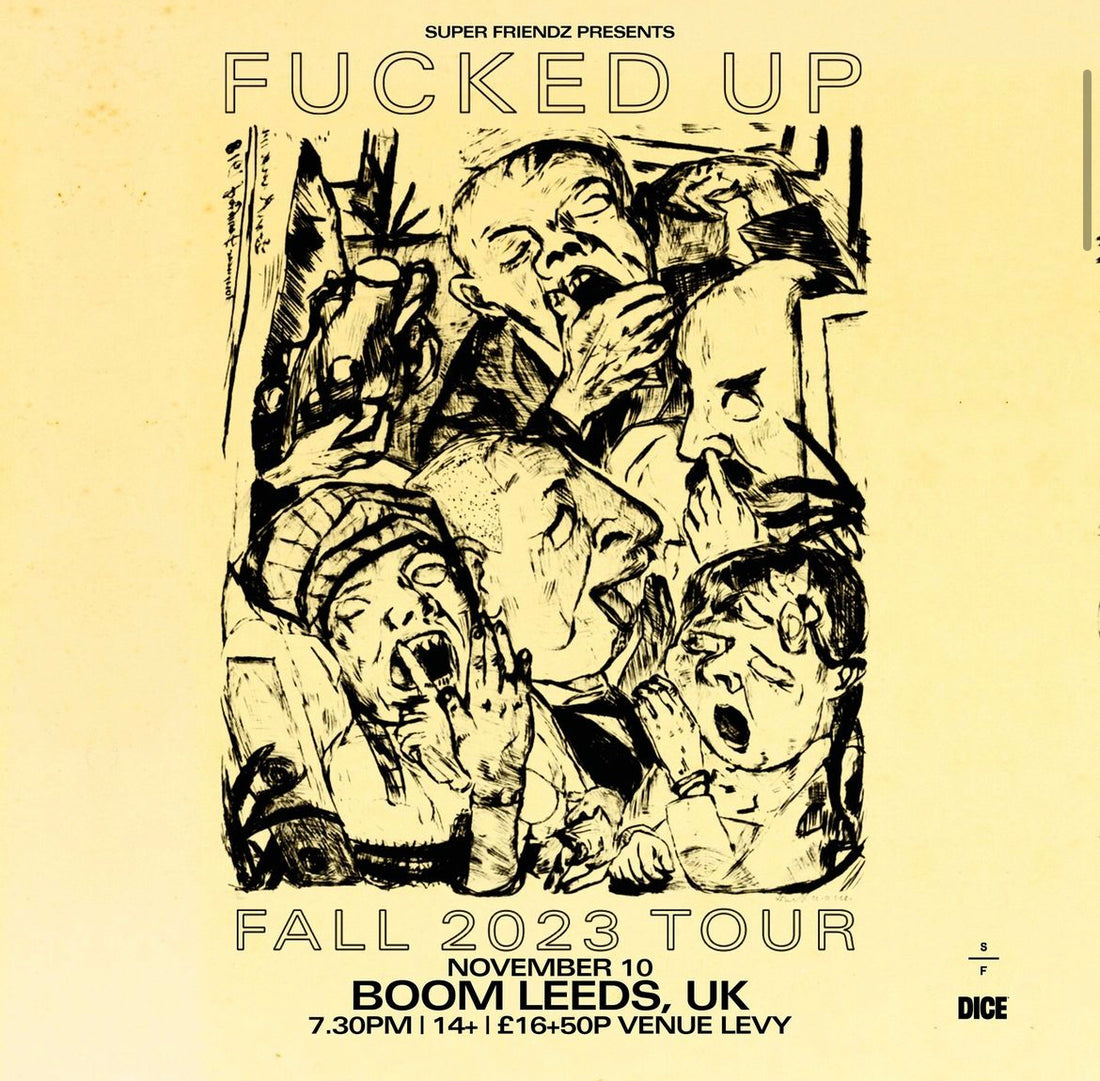Fucked Up 10/11/23 @ Boom Leeds