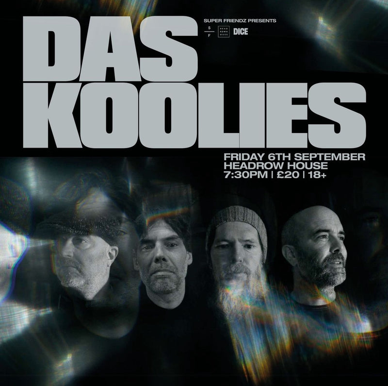 Das Koolies 06/09/24 @ Headrow House