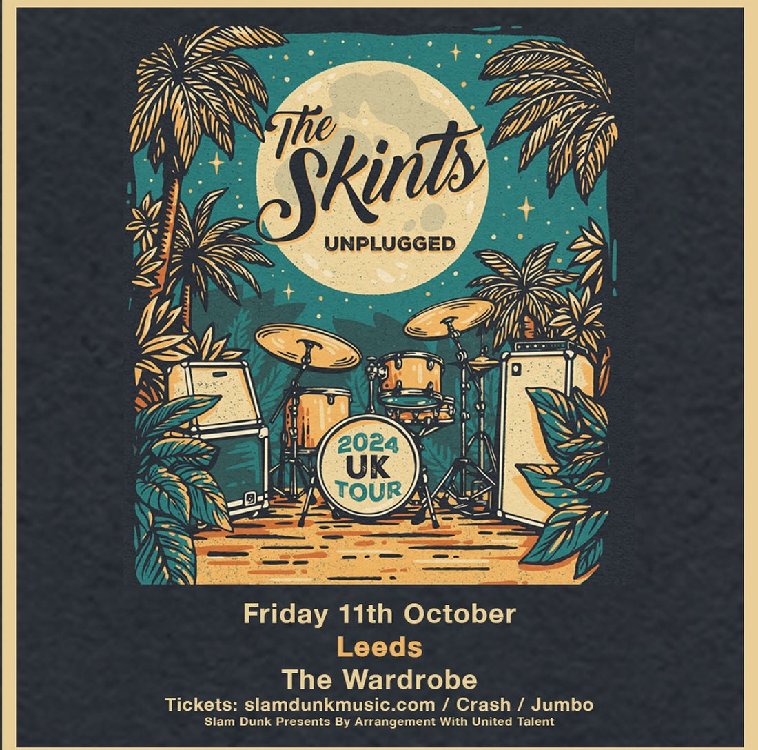 Skints (The) 11/10/24 @ Wardrobe