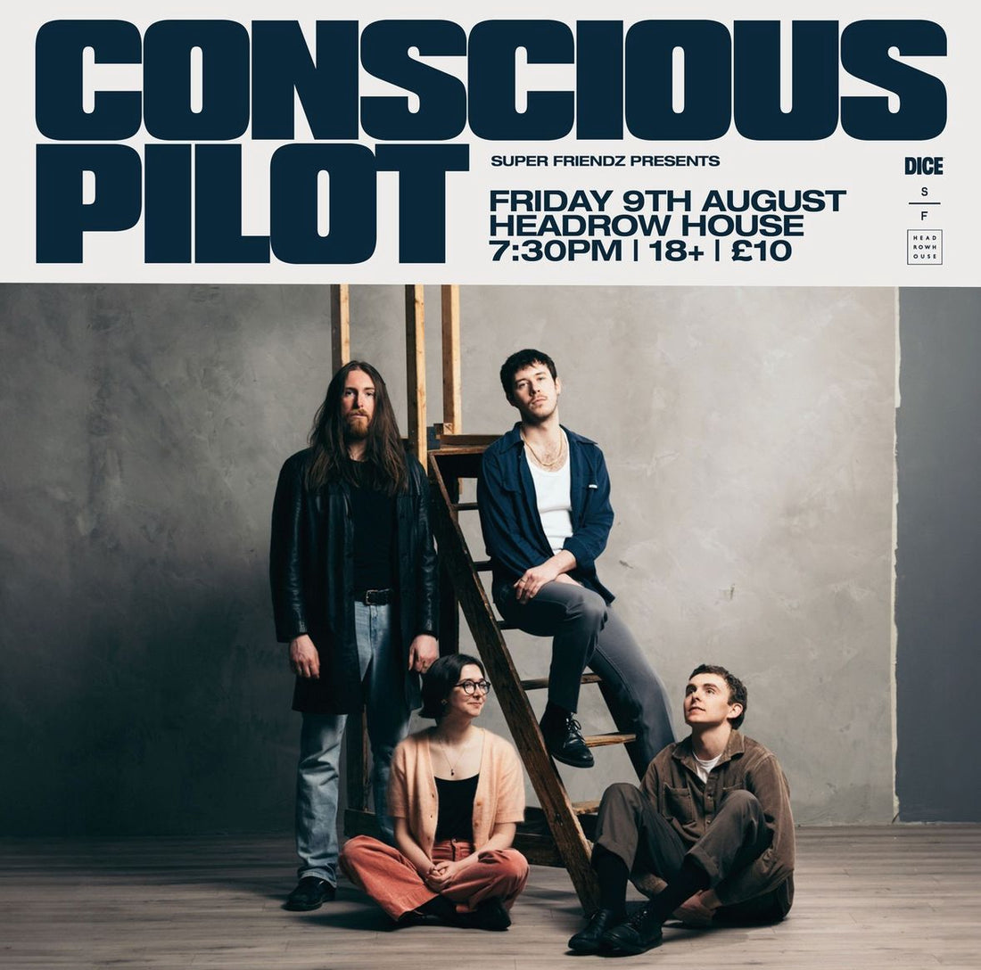 Concious Pilot 09/08/24 @ Headrow House
