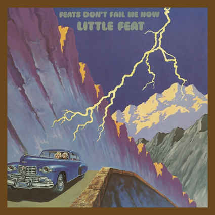 Little Feat - Feats Don't Fail Me Now  *Pre-Order