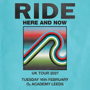 Ride 16/02/27 @ O2 Academy Leeds (Stalls-Standing)