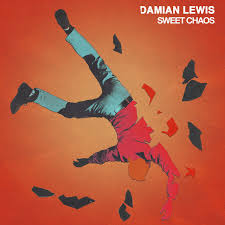 Damian Lewis - Sweet Chaos : Album + Ticket Bundle (Album Launch Show at Headrow House Leeds) *Pre-Order