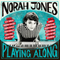 Norah Jones - Playing Along - Limited RSD Black Friday 2023